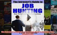 Download PDF The Introverts Guide to Job Hunting How To